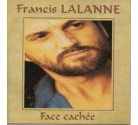 Francis Lalanne Face Cachee (CD)