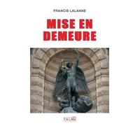 Francis Lalanne Mise en demeure (Tascabile)