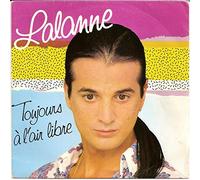FRANCIS LALANNE - Toujours A L'Air Libre / A Deux Maintenant [Vinyl Single]