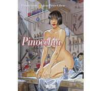Francis Leroi Jean-Pierre Gibrat Pinocchia (Copertina rigida)