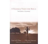 Francis M. Deng I. William Zartman A Strategic Vision for Africa (Tascabile)