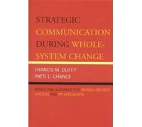 Francis M. Duffy Patt Strategic Communication During Whole-Sy (Copertina rigida)