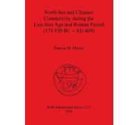 Francis M Morri North Sea and Channel Connectivity during the Late I (Tascabile)