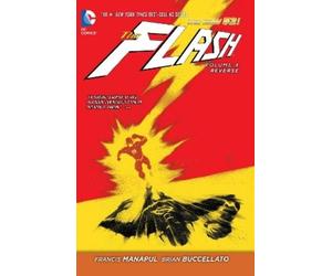 Francis Manapul Brian Buccella The Flash Vol. 4: Reverse (The New 5 (Tascabile)