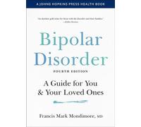 Francis Mark Mondimore Bipolar Disorder (Tascabile)