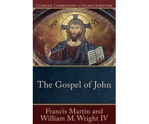 Francis Martin Mary Healy William M. Iv Wright Peter The Gospel of J (Tascabile)