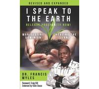 Francis Myles I Speak To The Earth (Tascabile)
