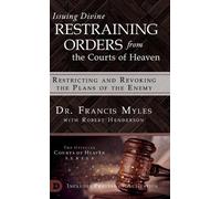 Francis Myles Issuing Divine Restraining Orders From the Cour (Copertina rigida)