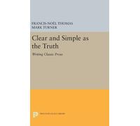 Francis-Noël Thomas Mark Turner Clear and Simple as the Truth (Copertina rigida)