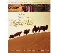 Francis O'Donnell Denis Bellive In the Footsteps of Marco Po (Copertina rigida)