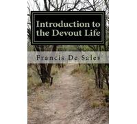 Francis Of Sales Introduction to the Devout Life (Tascabile)