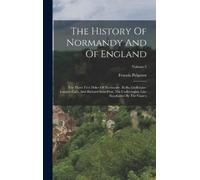 Francis Palgrave The History Of Normandy And Of England (Copertina rigida)