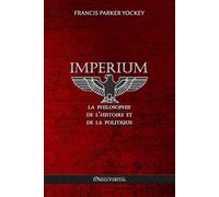 Francis Parker Imperium - la philosophie de l'histoire et de la pol (Tascabile)
