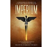 Francis Parker Yockey Imperium (Tascabile)
