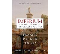 Francis Parker Yockey Imperium (Tascabile)