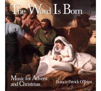 O'Brien, Francis Patrick - Word Is Born