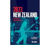Francis Payne & Ian Smith New Zealand Cricket Almanack 2023 (Tascabile)