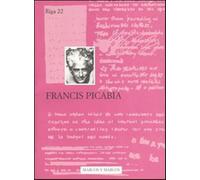 Francis Picabia - Grazioli E. (cur.)
