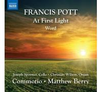 Francis Pott Francis Pott: At First Light/Word (CD) Album