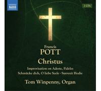 Francis Pott Francis Pott: Christus (CD) Album