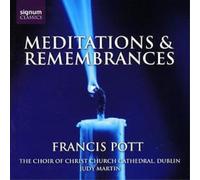 Francis Pott Francis Pott: Meditations & Remembrances (CD) Album