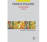 Francis Poulenc 50 Mélodies (Tascabile)