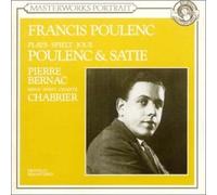 Francis Poulenc Plays Poulenc & Satie;Pierre Bernac Sings Chabrier
