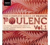 Francis Poulenc The Complete Songs of Francis Poulenc - Volume 1 (CD) Album