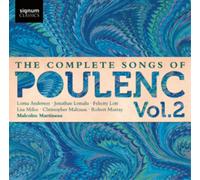 Francis Poulenc The Complete Songs of Poulenc - Volume 2 (CD) Album