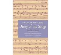 Francis Poulenc W. Radford Diary of My Songs (Tascabile)