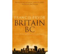 Francis Pryor Britain BC (Tascabile)