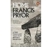 Francis Pryor Home (Tascabile)