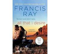 Francis Ray All That I Desire (Tascabile) Grayson Friends