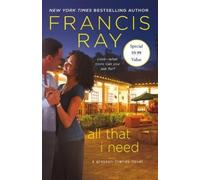 Francis Ray All That I Need (Tascabile) Grayson Friends