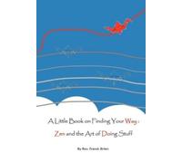 Francis Richard Briers A Little Book on Finding Your Way (Tascabile)