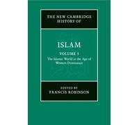 Francis Robinso The New Cambridge History of Islam: Volume 5, The Is (Tascabile)