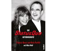 Francis Rossi Angelika Inhoffen Rick Parfitt M Die Status Quo Autob (Tascabile)