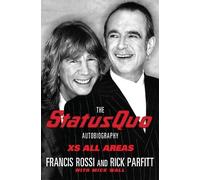 Francis Rossi Rick Parfitt XS All Areas (Tascabile)