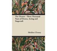 Francis Russell The Theatre - Three Thousand Years of Drama, Acting (Tascabile)