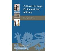 Francis Scardera Cultural Heritage, Ethics, and the Military (Copertina rigida)