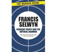 Francis Selwyn Sergeant Verity and the Imperial Diamond (Tascabile) Murder Room