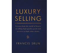 Francis Srun Luxury Selling (Tascabile)