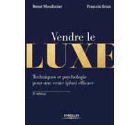 Francis Srun René Moulinier Vendre de luxe (Tascabile)
