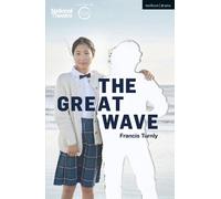 Francis Turnly The Great Wave (Tascabile) Modern Plays