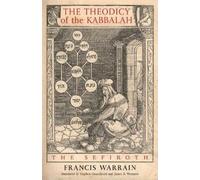 Francis Warrain The Theodicy of the Kabbalah (Tascabile)