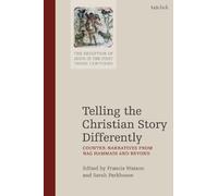 Francis Watson Telling the Christian Story Differently (Tascabile)