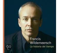 Francis Wildemeersch La Historia Del Tiempo (CD)