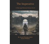 Francis Williams The Imperative (Tascabile) Thrones of Britannia