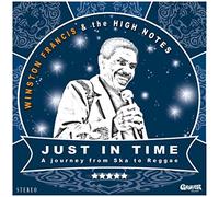 Winston Francis & The High Notes Just in Time (CD) Album