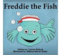 Francis Wolcott Freddie the Fish (Tascabile)